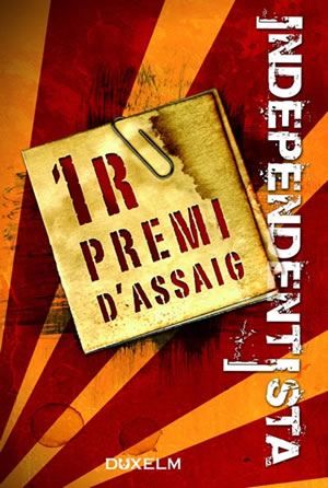 Assajar al voltant de l'independentisme