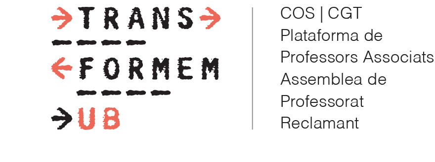 La COS UB amb TransFormem UB per tombar el model d'universitat-empresa i el sindicalisme groc